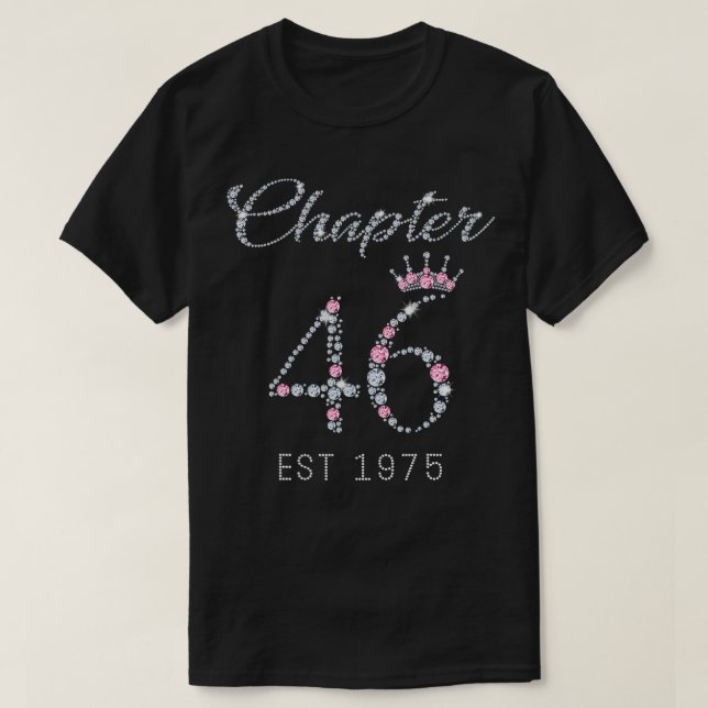 Chapter 46 EST 1975 46Th Birthday Tee Gift For Wom (Design Front)