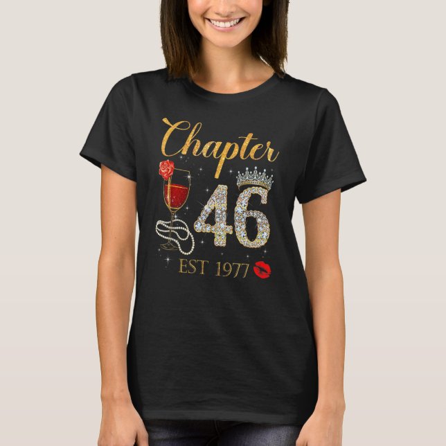 Chapter 46 Years EST 1977 46th Birthday Red Rose W T-Shirt (Front)