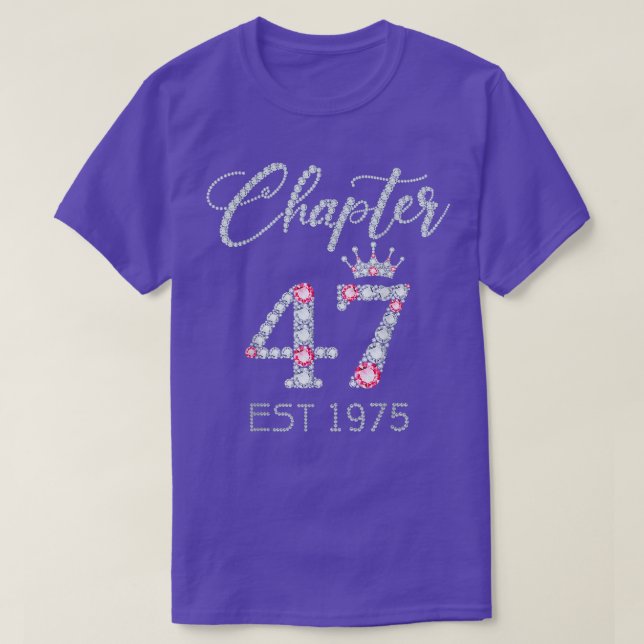 Chapter 47 EST 1975 47Th Birthday Tee Gifts For Wo (Design Front)