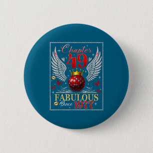 Chapter 49 Fabulous Est. 1977 Disco Ball 49th Birt Button