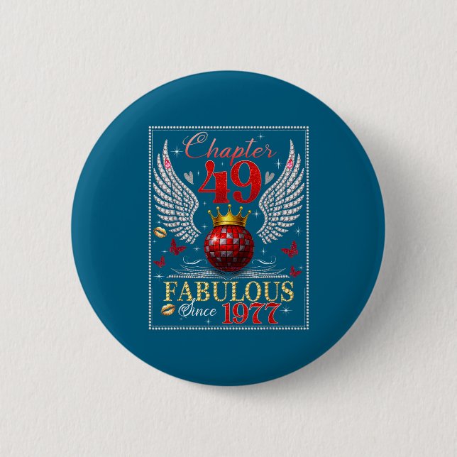 Chapter 49 Fabulous Est. 1977 Disco Ball 49th Birt Button (Front)