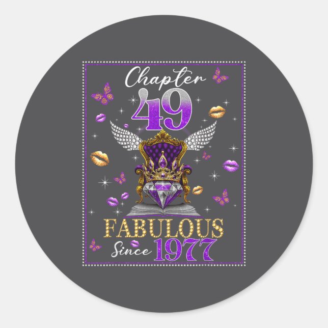 Chapter 49 Fabulous Since 1977 49th Birthday Women Classic Round Sticker (Front)