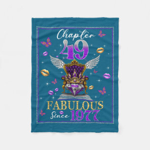 Chapter 49 Fabulous Since 1977 49th Birthday Women Fleece Blanket