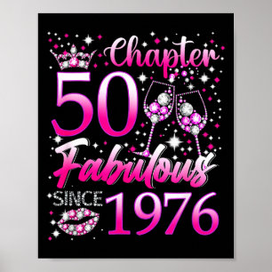 Chapter 50 Fabulous Since 1976 50th Birthday Women Poster