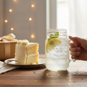 Chapter 50 Personalized Birthday Name Gift Mason Jar W/ Handle