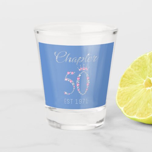 Chapter 50 Years EST 1971 50Th Birthday Tee Gift F Shot Glass