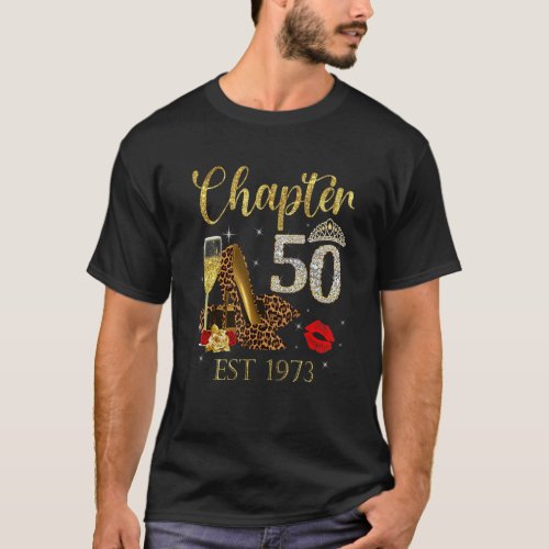 Chapter 50 Years EST 1973 50th Birthday Wine Leopa T_Shirt