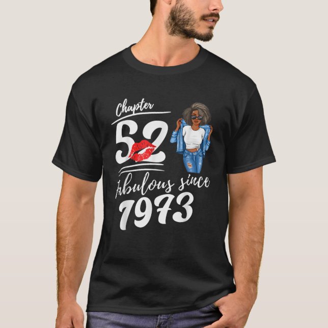 Chapter 52 Fabulous Since 1973 52nd Birthday Afro  T-Shirt (Front)
