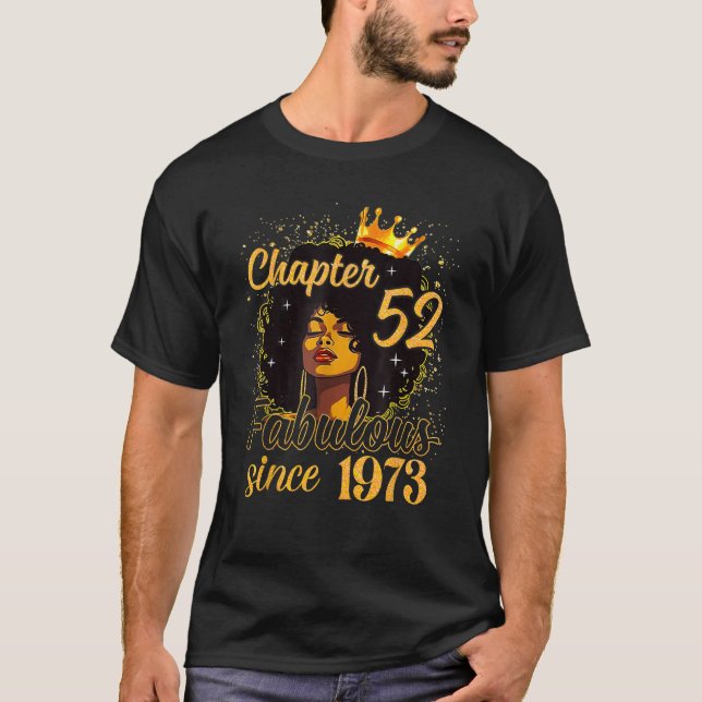 Chapter 52 Fabulous Since 1973 52nd Birthday Women T-Shirt (Front)