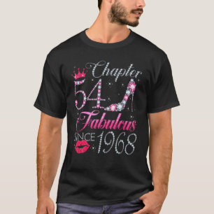 Chapter 54 Fabulous Since 1968 54th Birthday For T-Shirt