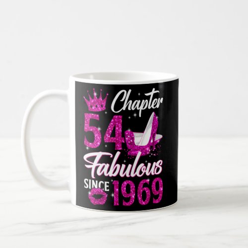 Chapter 54 Fabulous Since 1969 54Th Queen Diamond Coffee Mug