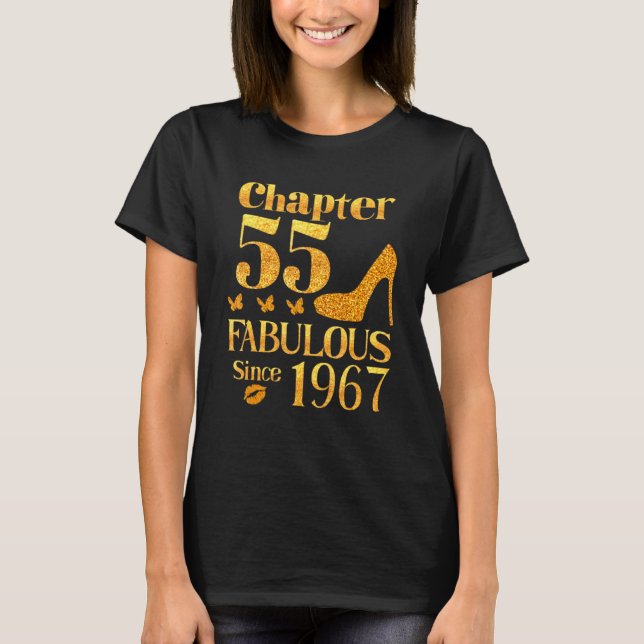 Chapter 55 Fabulous Since 1967 Yellow Heels Birthd T-Shirt (Front)