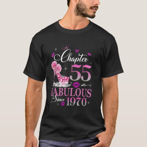 Chapter 55 Fabulous Since 1970 55th Birthday Queen T-Shirt