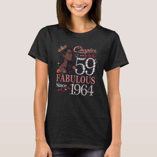 Chapter 59 Fabulous Since 1964 59th Birthday Queen T_Shirt