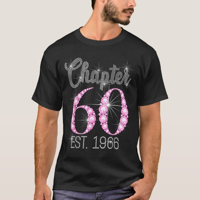 Chapter 60 Est 1966 Happy 60th Birthday Gift  T-Shirt (Front)