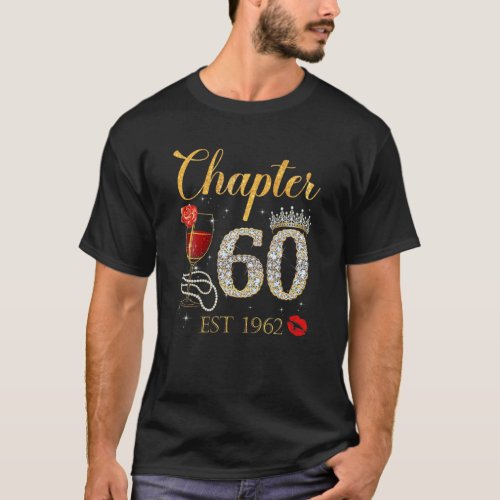 Chapter 60 Years EST 1962 60Th Birthday Red Rose W T_Shirt