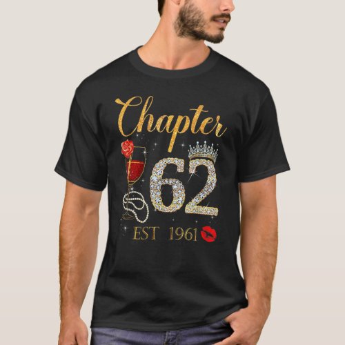 Chapter 62 Years EST 1961 62nd Birthday Red Rose W T_Shirt