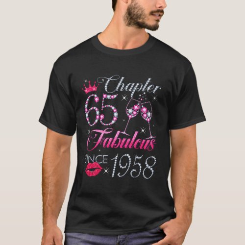 Chapter 65 Fabulous Since 1958 65Th For T_Shirt