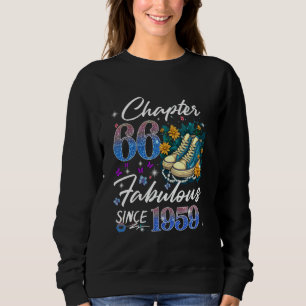 Chapter 66 Fabulous EST 1959 66th Floral Birthday  Sweatshirt