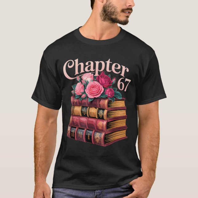 Chapter 67 Floral Book Stack Design  T-Shirt (Front)