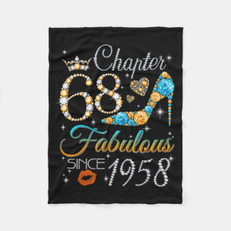 Chapter 68 Fabulous Since 1958 68th Birthday Women Fleece Blanket