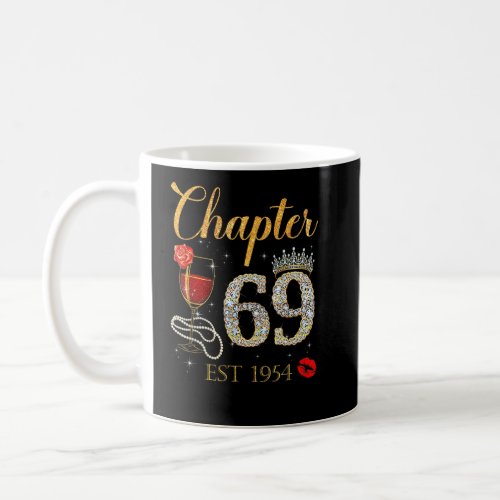 Chapter 69 Years EST 1954 69th Birthday Red Rose W Coffee Mug