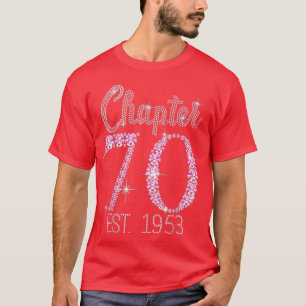 Chapter 70 EST 1953 70Th Birthday Tee Gift For Wom