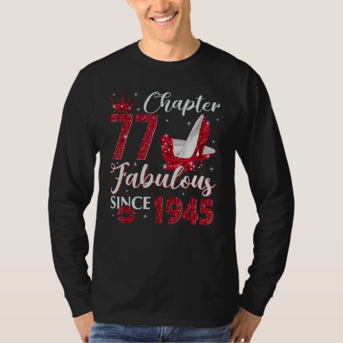 Chapter 77 Fabulous Since 1945 77th Birthday   For T_Shirt