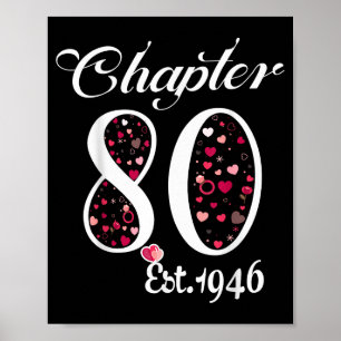 Chapter 80 est 1946 happy 80th birthday girl giftC Poster