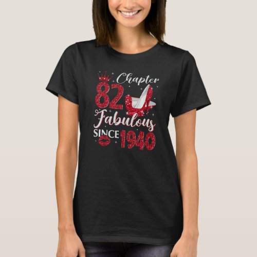 Chapter 82 Fabulous Since 1940 82nd Birthday  For  T_Shirt