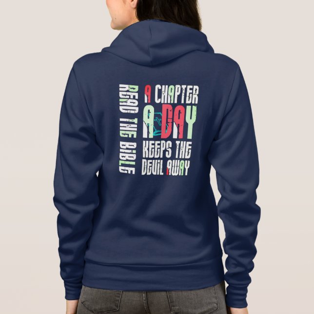 Chapter A Day Keep The Devil Away-Funny Christian  Hoodie (Back)