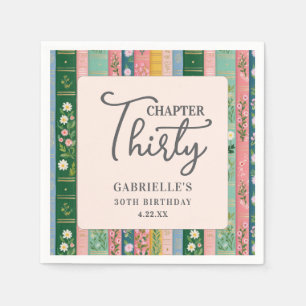 Chapter Thirty Floral Storybook 30th Birthday Napkins