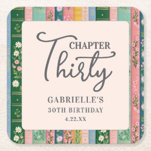 Chapter Thirty Floral Storybook 30th Birthday Square Paper Coaster