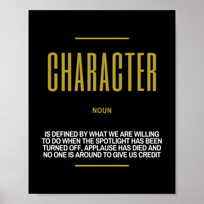 Character Definition Quote Poster | Zazzle.com