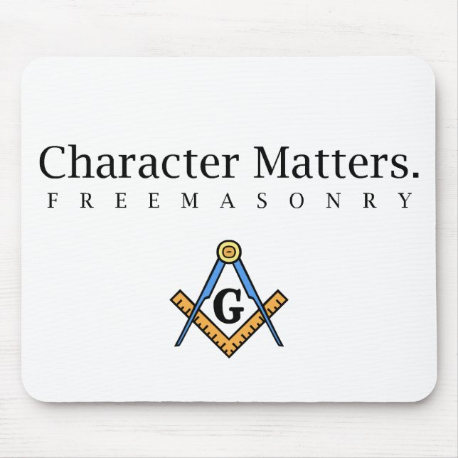 Character Matters.  Freemasonry Mouse Pad (Front)