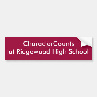CharacterCountsat Ridgewood High School Bumper Sticker