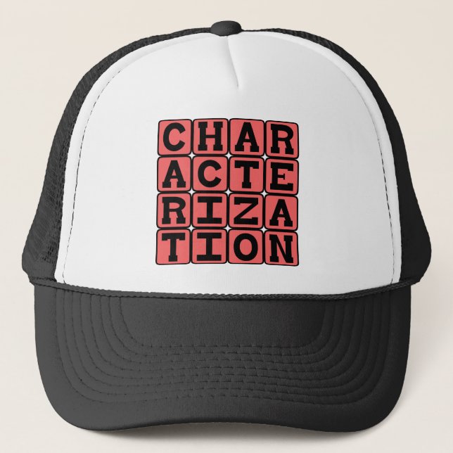 Characterization, Personality of Character Trucker Hat (Front)