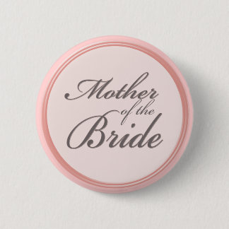 Charcoal gray light pink Mother of the Bride Button