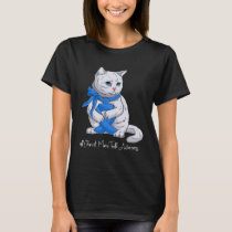 Charcot Marie Tooth Awareness Month Blue Ribbon Ca T-Shirt