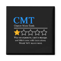 Charcot Marie Tooth Disease Awareness Cmt Not Reco Magnet