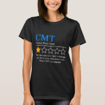 Charcot Marie Tooth Disease Awareness Cmt Not Reco T-Shirt