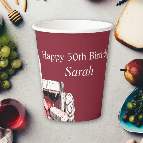 Charcuterie and Red Wine 50th Birthday Paper Cups