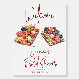 Charcuterie with the Bride-to-be! Shower Welcome Foam Board