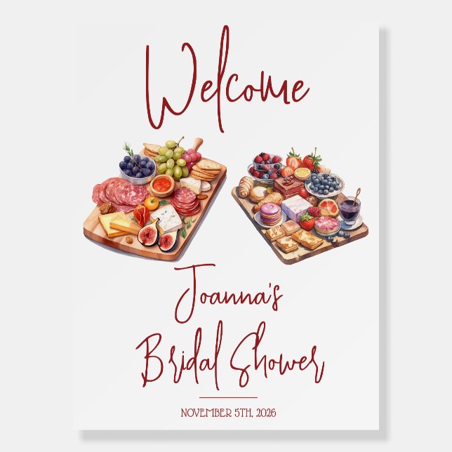 Charcuterie with the Bride-to-be! Shower Welcome  Foam Board (Front)
