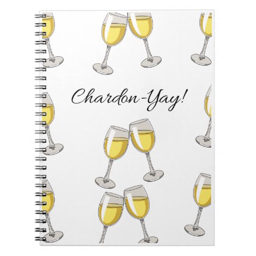Chardon_Yay Notebook with White Wine Glasses
