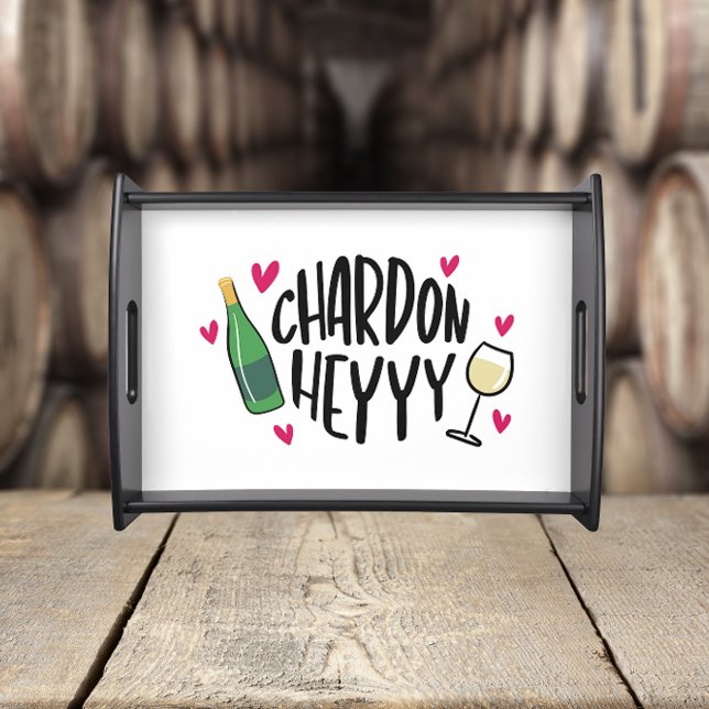 Chardonnay Wine Funny Serving Tray (Creator Uploaded)