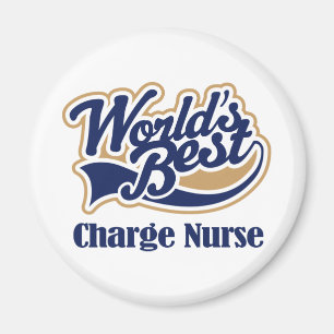 Charge Nurse Gift Magnet