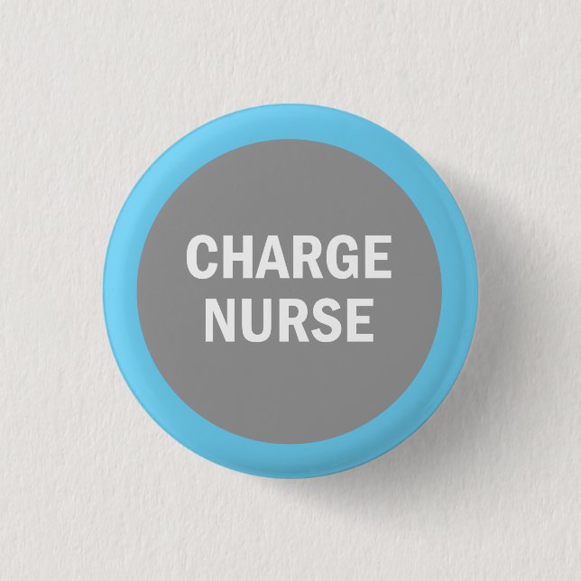Charge Nurse hospital identification badge Pinback Button (Front)
