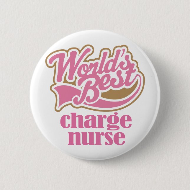 Charge Nurse Pink Gift Pinback Button (Front)
