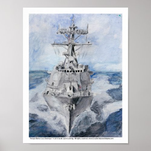 Charge of the Arleigh Burke Class Destroyer Poster